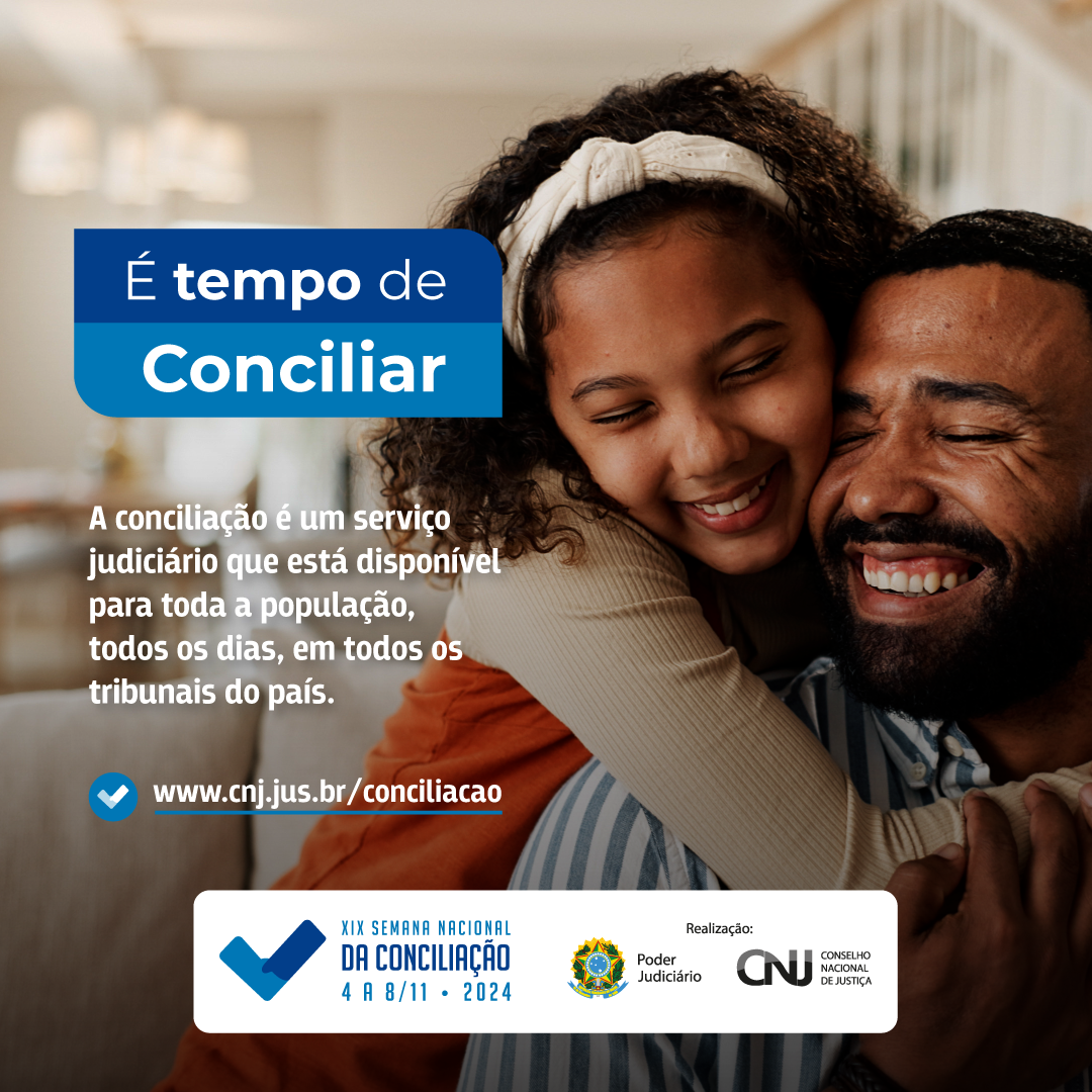 A XIX Semana Nacional da Conciliação ocorrerá no período de 4 a 8 de novembro de 2024