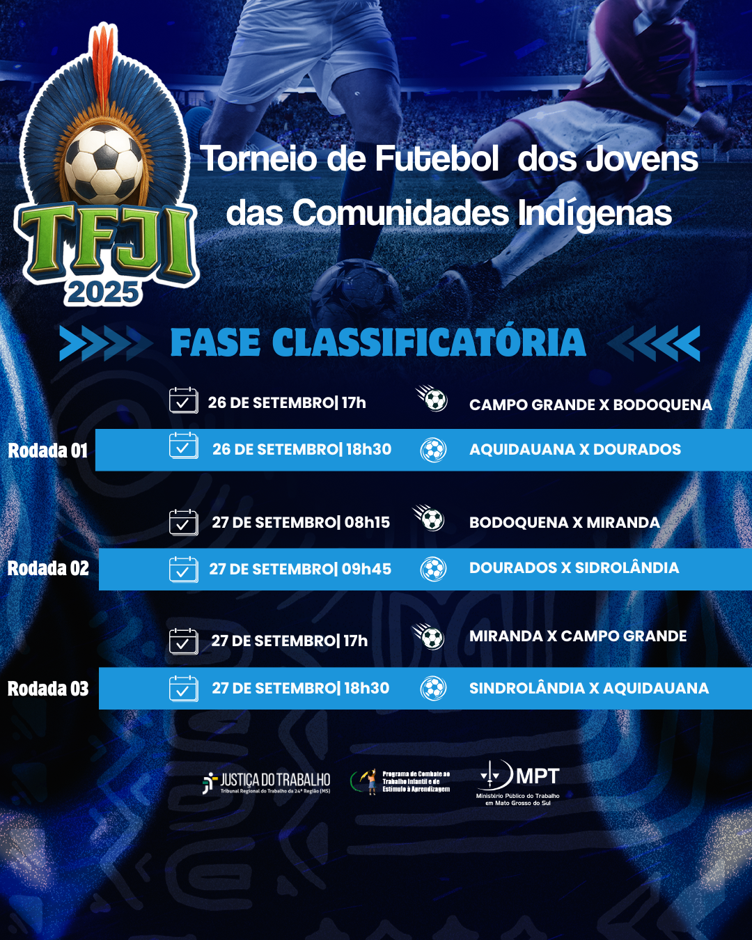 Os jogos acontecerão na Praça do Estrela do Sul, em Campo Grande.