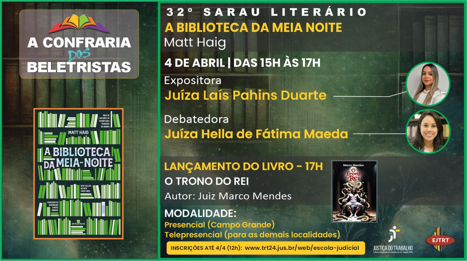 A Confraria dos Beletristas do TRT/MS realizará, no próximo dia 4 de abril, o 32º Sarau Literário, com a discussão da obra “A Biblioteca da Meia-Noite”, do autor Matt Haig
