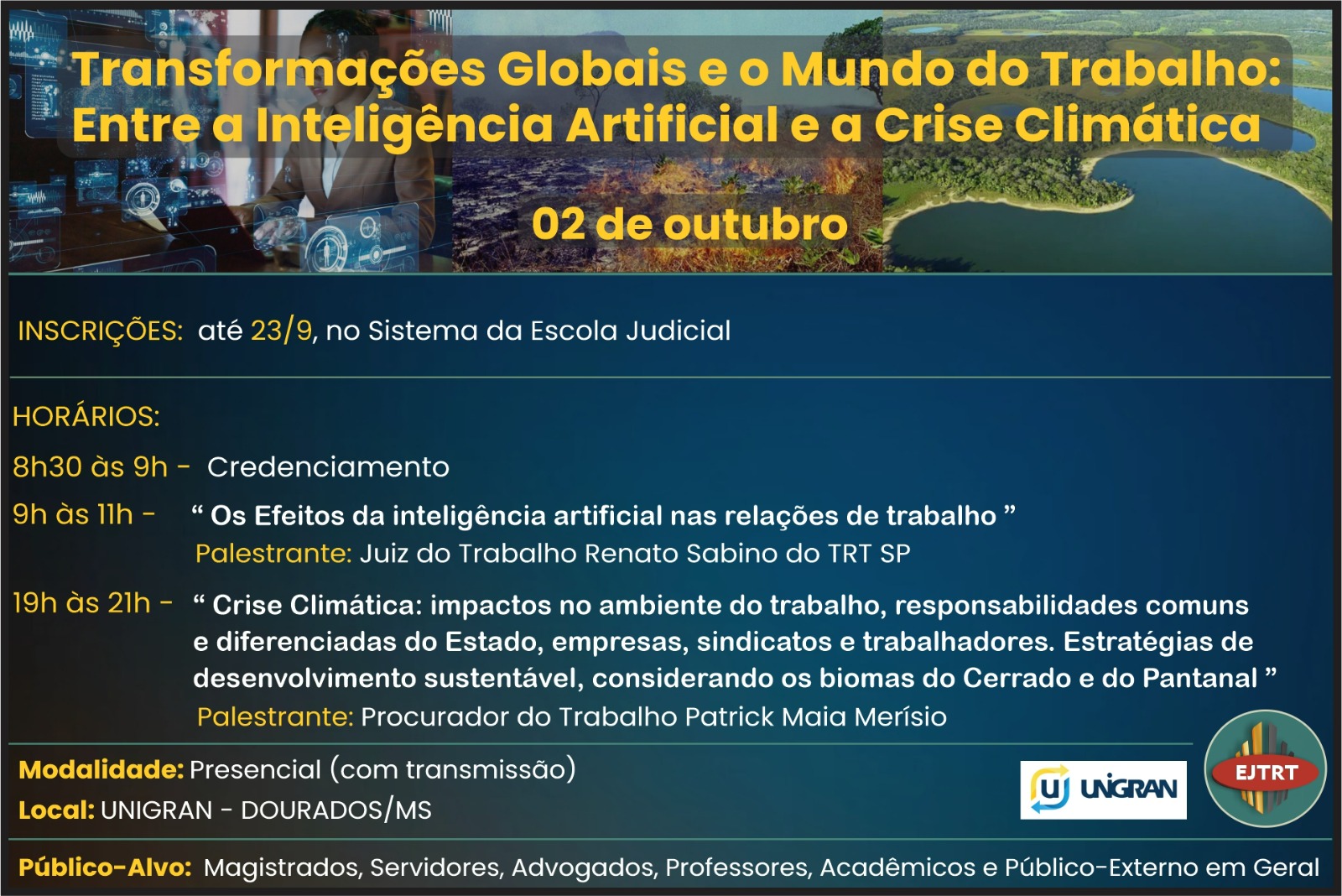 TRT/MS realiza sessões itinerantes e debate Inteligência Artificial e Crise Climática em Dourados programação do evento em Dourados