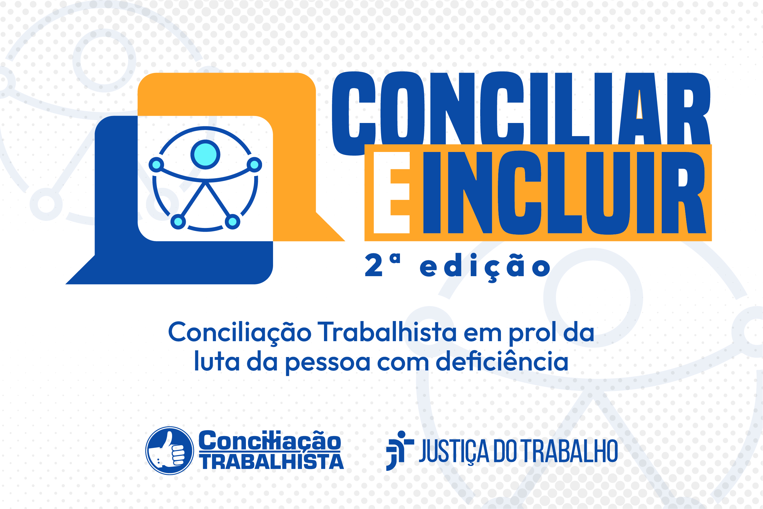 card da 2ª edição da pauta temática “Conciliar e Incluir”