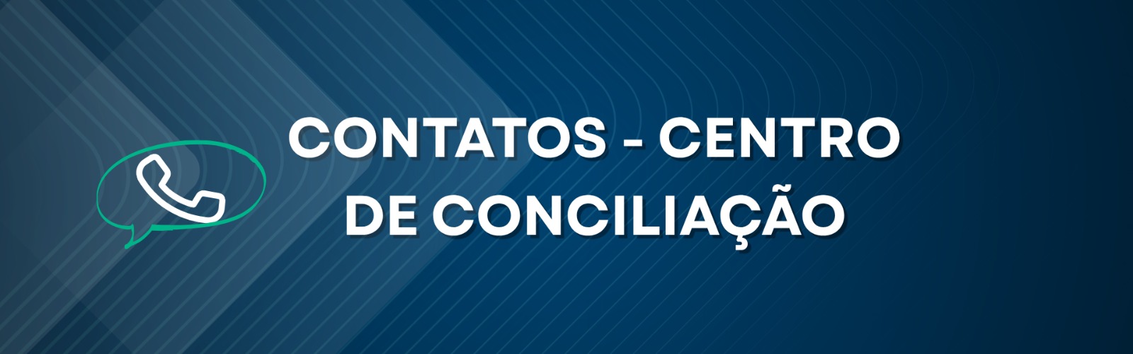 Contatos dos Centros de Conciliação