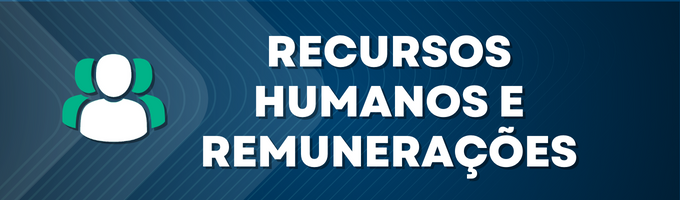 RECURSOS HUMANOS E REMUNERAÇÕES