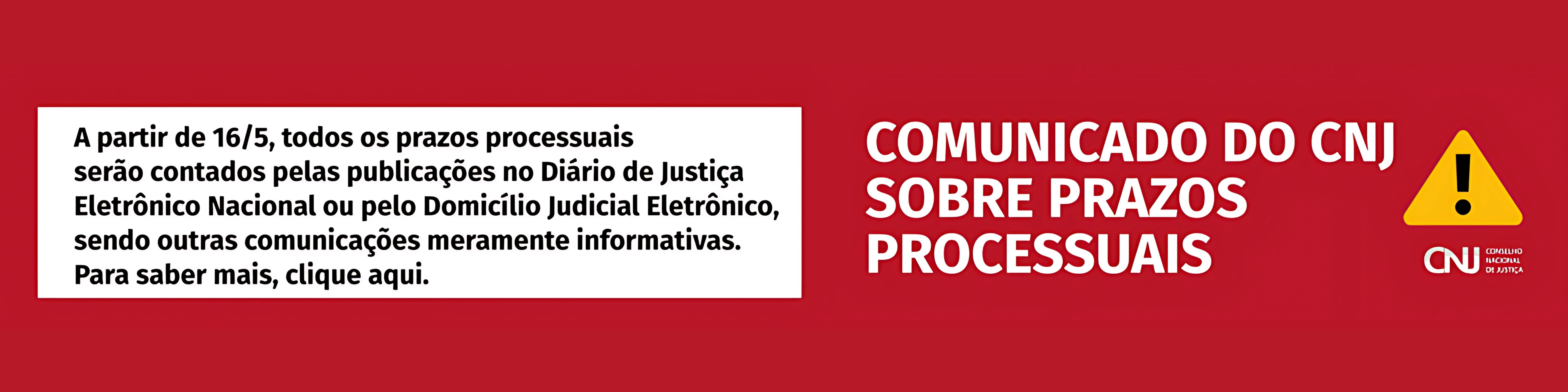 Comunicado do CNJ sobre prazos processuais