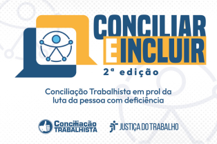 TRT/MS participa da 2ª edição da pauta temática “Conciliar e Incluir”