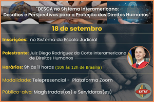 Escola Judicial do TRT/MS promove evento sobre DESCA no Sistema Interamericano