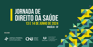 I Jornada de Direito da Saúde será realizada em junho em Brasília
