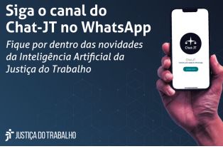 Chat-JT ganha canal no Whatsapp para usuários acompanharem novidades da ferramenta
