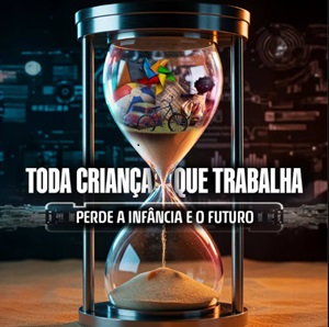 Campanha reforça a urgência do enfrentamento ao trabalho infantil