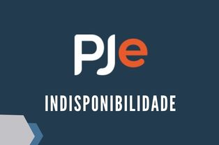PJe: sistema está indisponível nesta segunda-feira