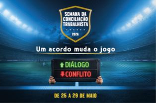 Semana Nacional da Conciliação Trabalhista começa na próxima segunda-feira (25)