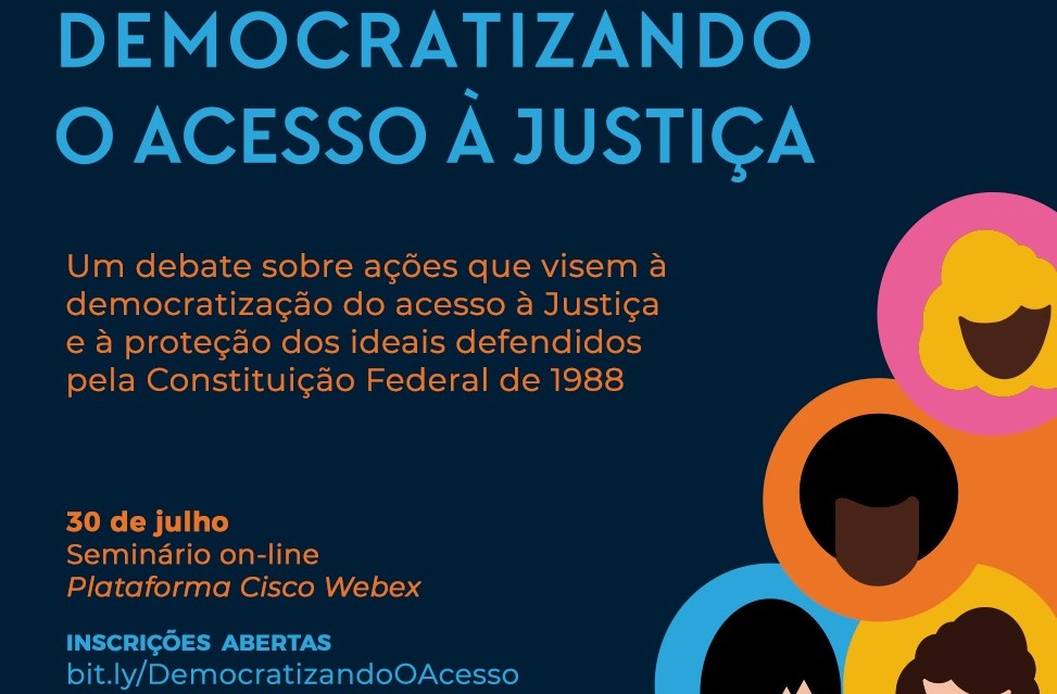 Inscrições abertas para seminário "Democratizando o Acesso à Justiça"