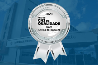 TRT/MS conquista categoria prata no Prêmio CNJ de Qualidade 2020