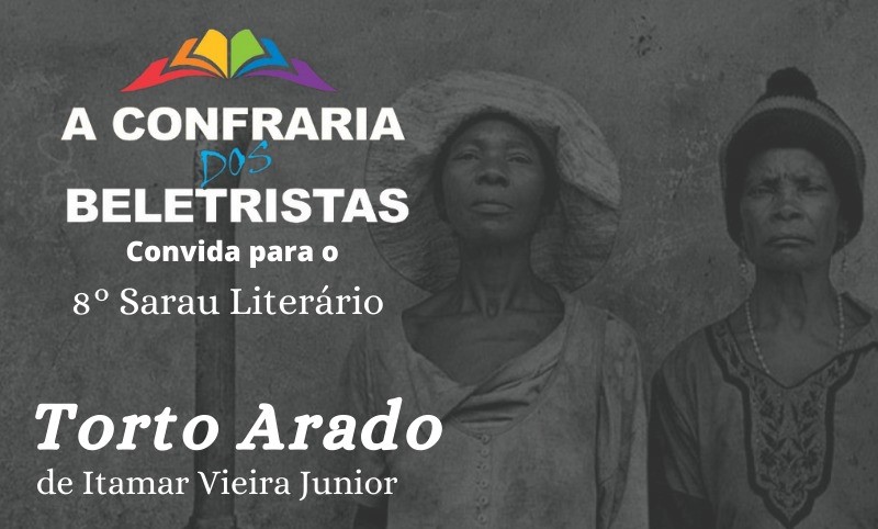 8º Sarau Literário debaterá "Torto Arado" no dia 09 de dezembro