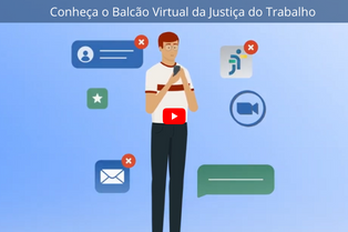 Conheça o Balcão Virtual da Justiça do Trabalho em Mato Grosso do Sul